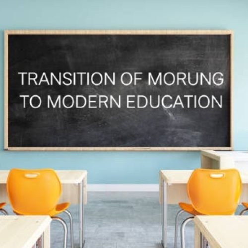Transition of Morung to Modern Education: An Exploration of Naga Heritage and Educational Progress